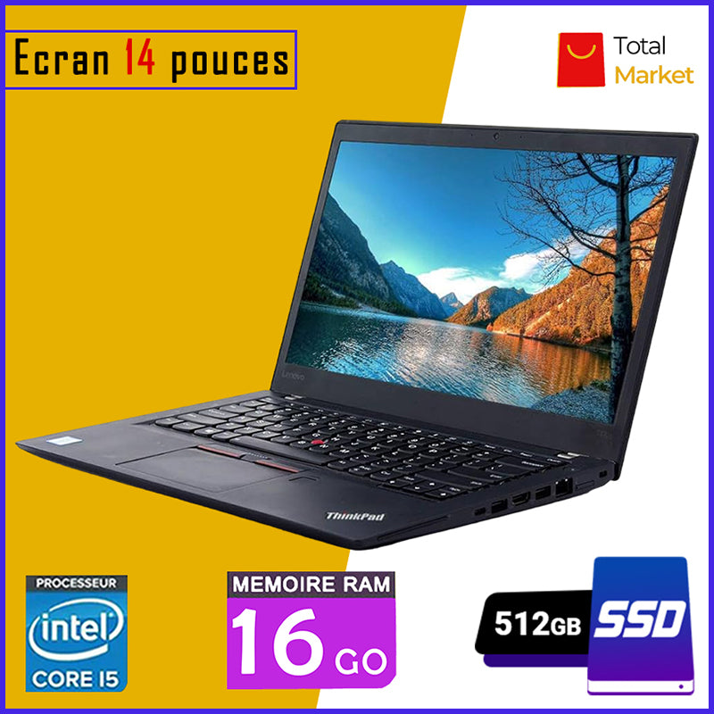 LENOVO T460 - 512gb SSD - RAM 16gb - Core i5 / Ecran 14 pouces (Dans Carton)